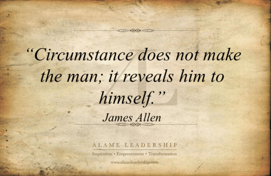 AL Inspiring Quote on Circumstances
