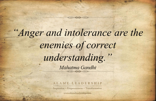 AL Inspiring Quote on Intolerance and Anger