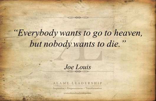 AL Inspiring Quote on Doing the Work